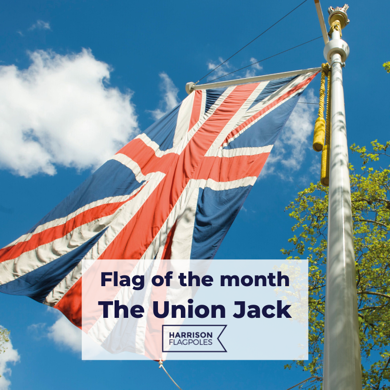 Flag of the month May - The Union - Harrison Flagpoles